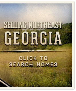 Selling Northeast Georgia. Click to Search Homes.