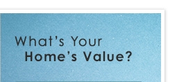 what is your homes value?