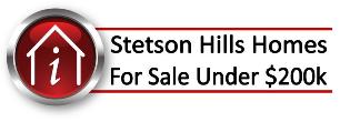 Homes for Sale in Stetson Hills Under $200k