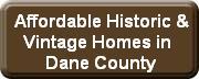 Pre-1960 Homes Iin Dane County Under $150,000