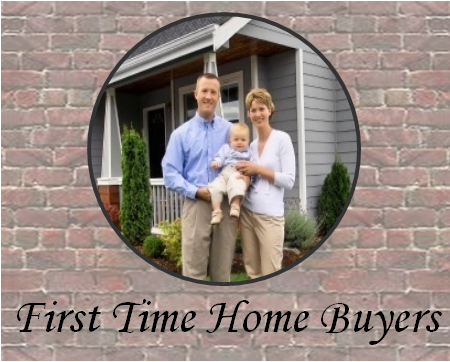 First Time Home Buyers