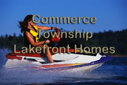 Click Here to Search for Commerce Township Lakefront Homes