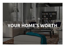 your homes worth