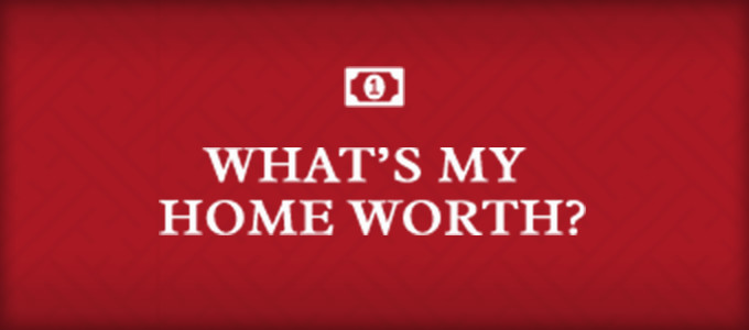 What's My Home Worth