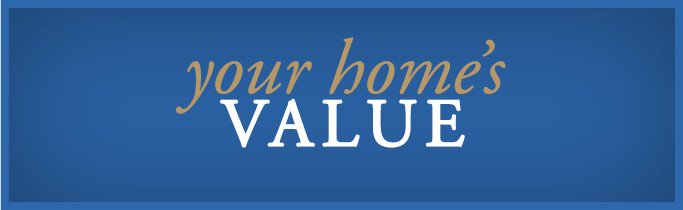 your homes value