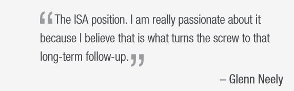 Quote that reads - The ISA position. I am really passionate about it because I believe that is what turns the screw to that long-term follow-up Quote that reads - The ISA position. I am really passionate about it because I believe that is what turns the screw to that long-term follow-up